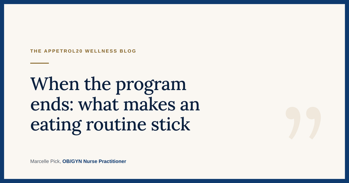 When the program ends: what makes an eating routine stick